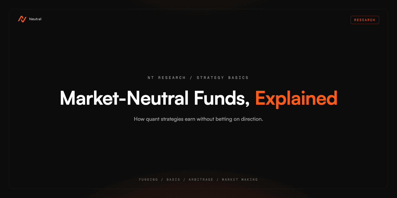 Market-Neutral Crypto Funds, Explained
